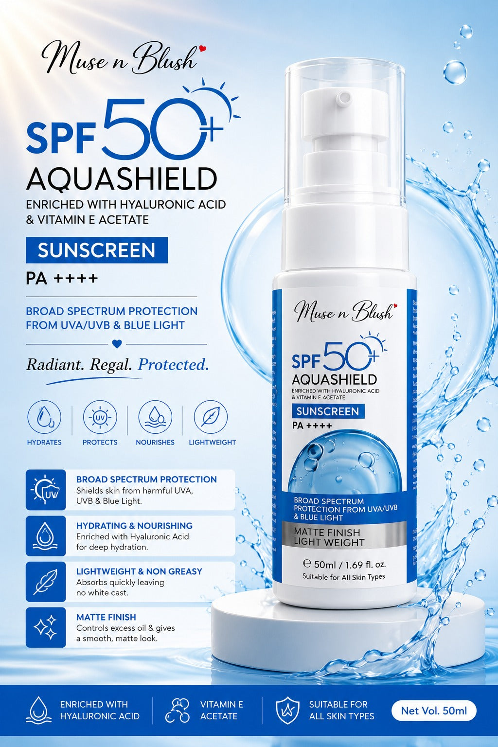 Muse n Blush SPF 50+ AquaShield Sunscreen PA++++ with Hyaluronic Acid & Vitamin E Acetate – 50 ml