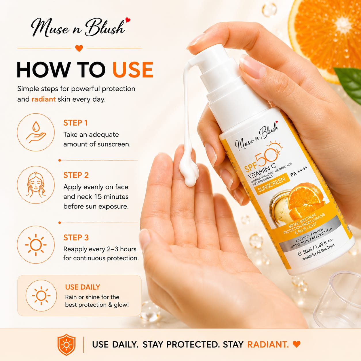 Muse n Blush SPF 50+ Vitamin C Sunscreen PA++++ with Ethyl Ascorbic Acid & Licorice Extract -50 ml
