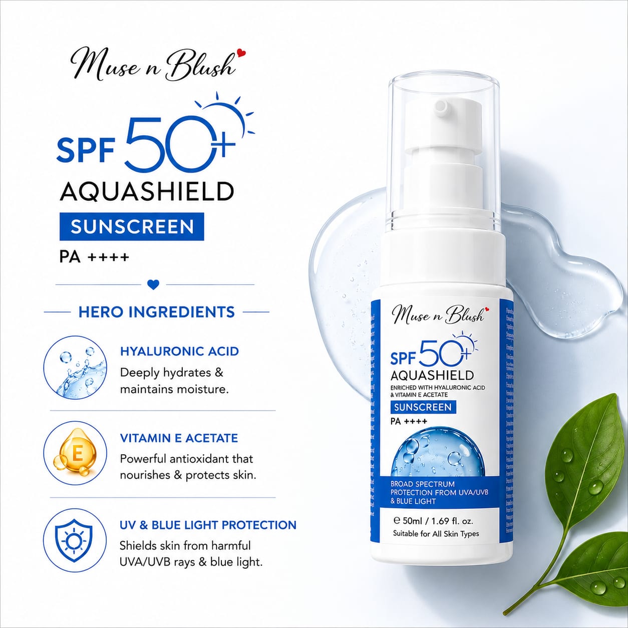 Muse n Blush SPF 50+ AquaShield Sunscreen PA++++ with Hyaluronic Acid & Vitamin E Acetate – 50 ml